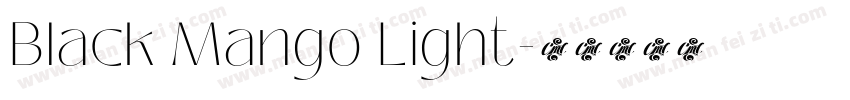 Black Mango Light字体转换